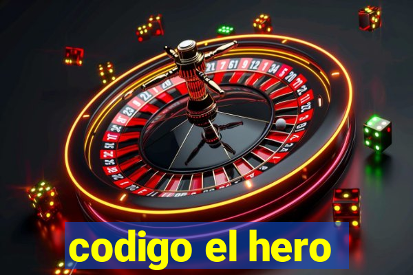 codigo el hero